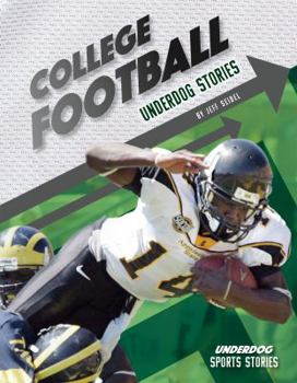 Library Binding College Football Underdog Stories Book