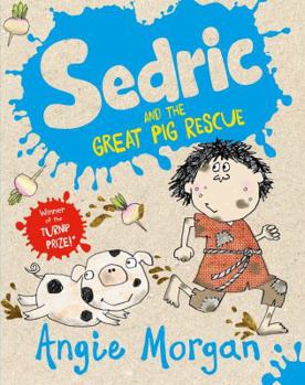 Paperback Sedric and the Great Pig Rescue Book