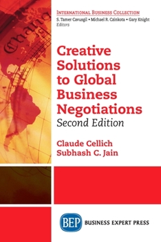 Paperback Creative Solutions to Global Business Negotiations, Second Edition Book