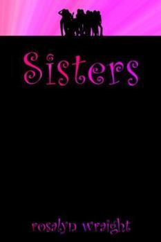 Sisters, Lesbian Adventure Club: Book 5 - Book #5 of the Lesbian Adventure Club