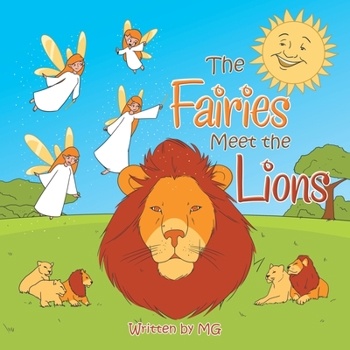 Paperback The Fairies Meet the Lions Book