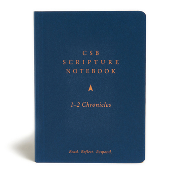 Paperback CSB Scripture Notebook, 1-2 Chronicles: Read. Reflect. Respond. Book