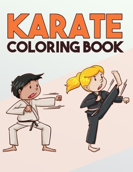Paperback Karate Coloring Book: Fun Karate Coloring Designs for Kids Book