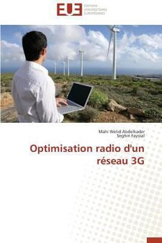 Paperback Optimisation Radio d'Un Réseau 3g [French] Book