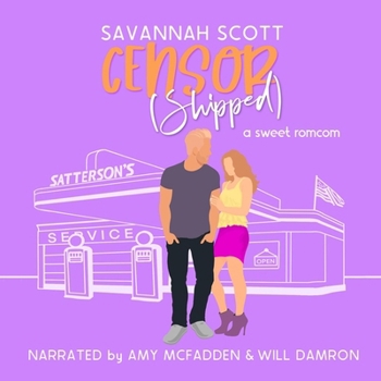 Censorshipped: A small-town, brother's best friend, sweet romcom