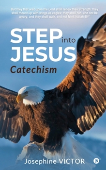 Paperback Step into Jesus: Catechism Book