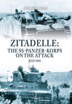 Paperback Zitadelle: The Ss-Panzer-Korps on the Attack, July 1943 Book
