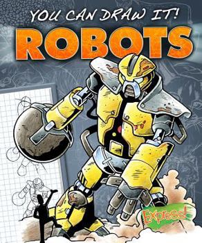Robots - Book  of the You Can Draw It!