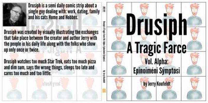 Paperback Drusiph, A Tragic Farce: Vol. Alpha: Epinoiméni Sýmptosi Book