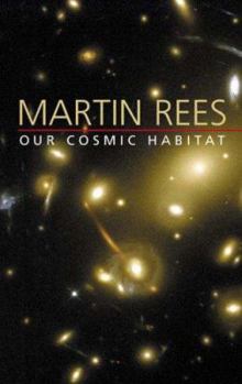 Paperback Our Cosmic Habitat Book
