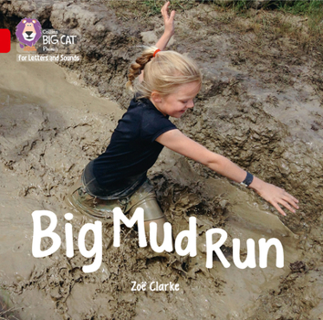 Paperback Big Mud Run Big Book: Band 02a/Red a Book