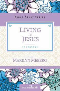 Paperback Living in Jesus Book