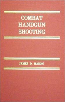 Hardcover Combat Handgun Shooting Book