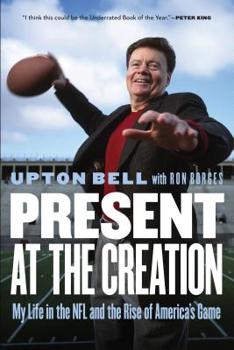 Paperback Present at the Creation: My Life in the NFL and the Rise of America's Game Book