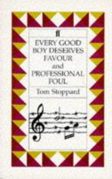 Paperback Every Good Boy Deserves Favour: A Play for Actors and Orchestra and Professional Foul: A Play for Television Book