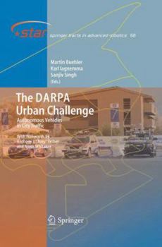 Paperback The Darpa Urban Challenge: Autonomous Vehicles in City Traffic Book