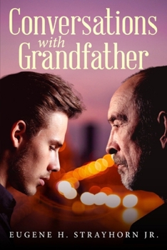 Paperback Conversations with Grandfather Book