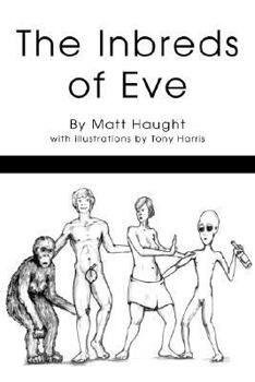 Paperback The Inbreds of Eve Book