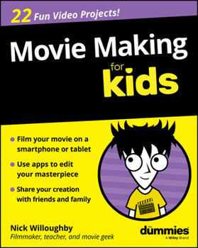 Paperback Movie Making for Kids for Dummies Book
