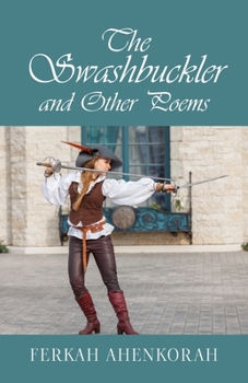Paperback The Swashbuckler and Other Poems Book