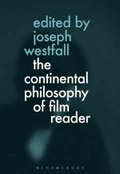 Paperback The Continental Philosophy of Film Reader Book