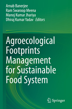 Paperback Agroecological Footprints Management for Sustainable Food System Book