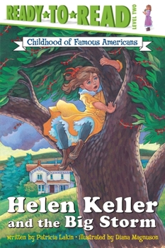 Paperback Helen Keller and the Big Storm: Ready-To-Read Level 2 Book