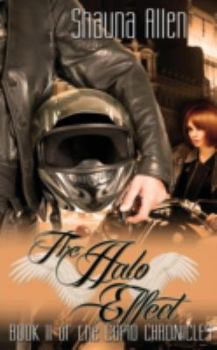 The Halo Effect - Book #2 of the Cupid Chronicles