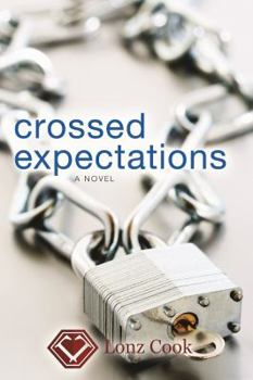 Paperback Crossed Expectations (Sisters & Romance) Book