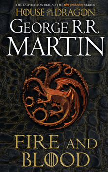 Paperback Fire and blood: 300 years before a game of thrones (a targaryen history) Book