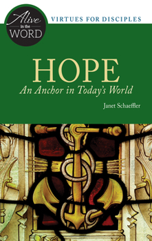 Paperback Hope, an Anchor in Today's World Book