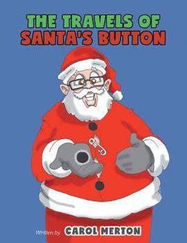 Paperback The Travels of Santa's Button Book