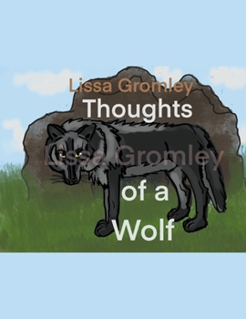 Paperback Thoughts of a Wolf Book