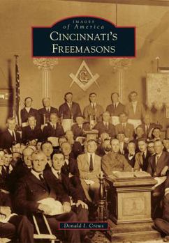 Cincinnati's Freemasons - Book  of the Images of America: Ohio