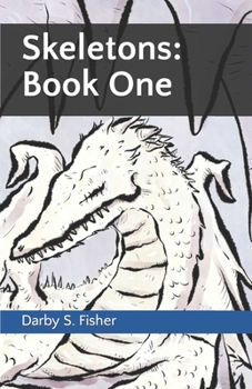 Paperback Skeletons: Book One Book