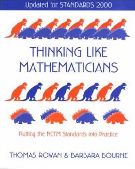 Paperback Thinking Like Mathematicians: Putting the Nctm Standards Into Practice Book