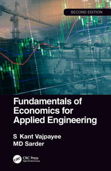 Hardcover Fundamentals of Economics for Applied Engineering Book