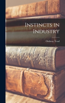 Hardcover Instincts in Industry Book