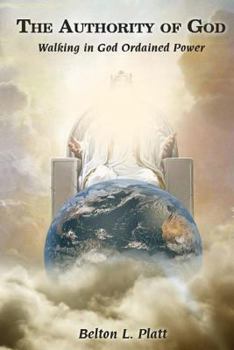 Paperback God's Authority: Walking In God Ordained Power Book