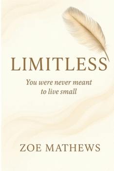 Paperback Limitless: "You Were Never Meant to Live Small" Book