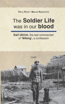 Paperback The Soldier Life was in our Blood Book