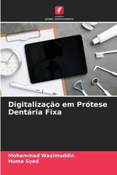 Digitalização em Prótese Dentária Fixa