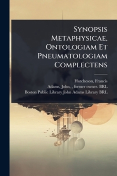 Paperback Synopsis Metaphysicae, Ontologiam Et Pneumatologiam Complectens [Latin] Book