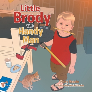 Paperback Little Brody the Handy Man Book