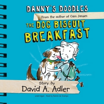 Audio CD Danny's Doodles: The Dog Biscuit Breakfast Lib/E Book