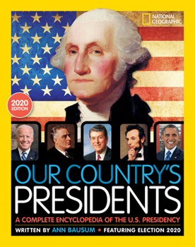 Hardcover Our Country's Presidents: A Complete Encyclopedia of the U.S. Presidency, 2020 Edition Book