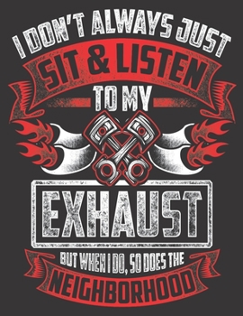 2020 Motorcycle Calendar and Planner For Bikers: Asshole Biker Don't Always Listen Exhaust Neighborhood | December 2019 - December 2020 | 8.5 X 11" ... | Family | Work | School |Rider| Art | Gift