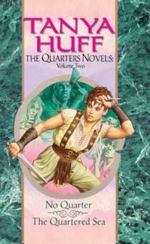 The Quarters Novels: Volume II (Omnibus: No Quarter / The Quartered Sea) - Book  of the Quarters