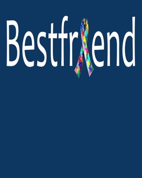 Paperback Bestfriend: Autism Awareness Gift 2020 Monthly Planner 8" x 10" 110 pages Book