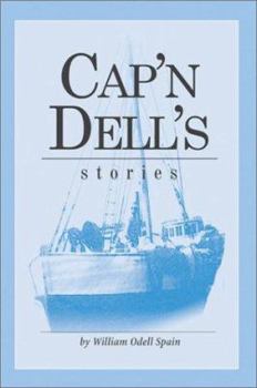 Paperback Cap'n Dell's Stories Book